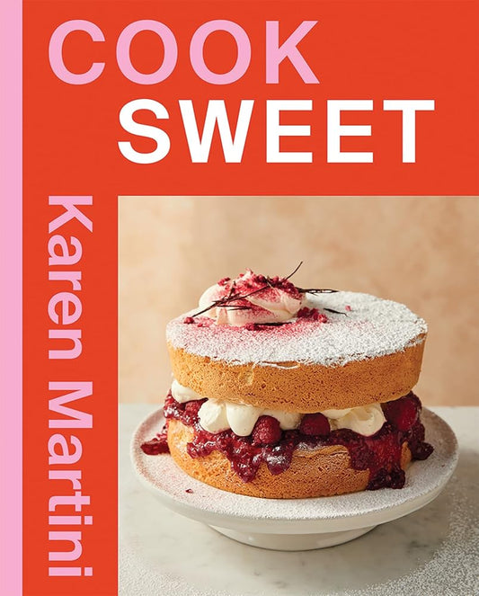 COOK: SWEET: Essential recipes for cakes, desserts and more cover image