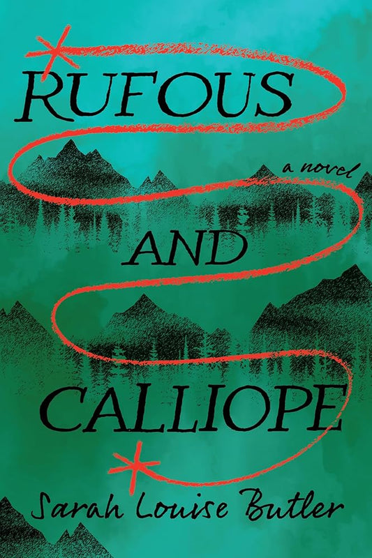 Rufous and Calliope: A Novel cover image