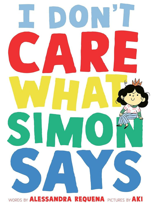 I Don't Care What Simon Says cover image