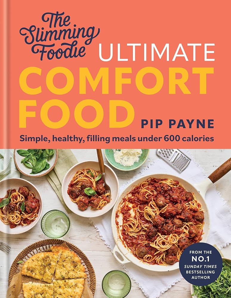 The Slimming Foodie: Comfort Food: Simple, healthy, filling meals under 600 calories cover image
