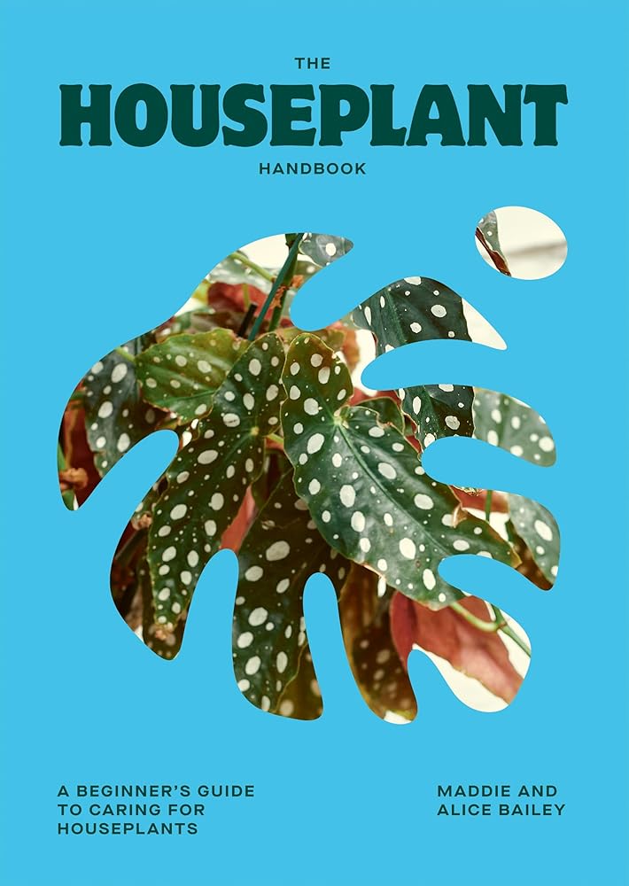 The Houseplant Handbook: A Beginner’s Guide to Caring for Houseplants cover image