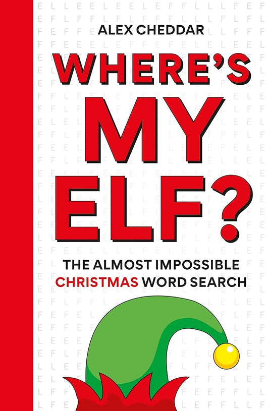 Where's My Elf?: The Almost Impossible Christmas Word Search cover image
