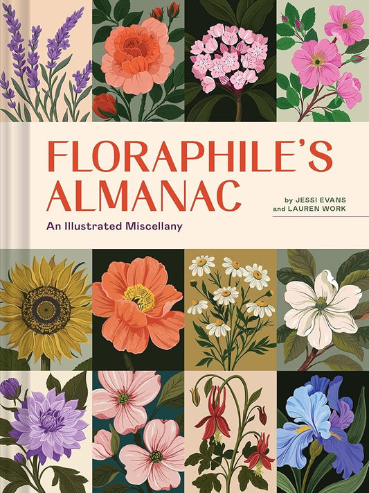 Floraphile's Almanac: An Illustrated Miscellany cover image