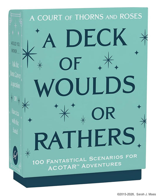 A Court of Thorns and Roses Official Deck: A Deck of Woulds or Rathers: 100 Fantastical Scenarios for ACOTAR Adventures cover image