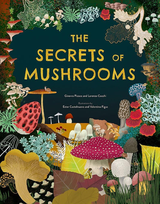 The Secrets of Mushrooms cover image