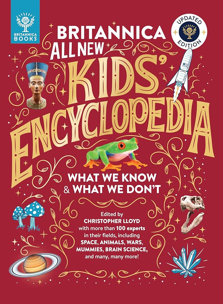 Britannica All New Kids' Encyclopedia: Updated Edition - What We Know & What We Don't cover image
