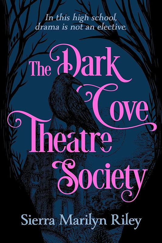 The Dark Cove Theatre Society cover image
