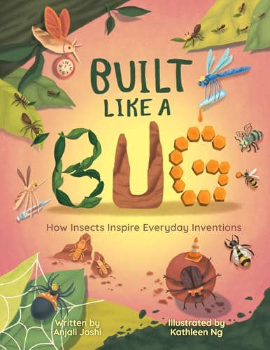 Built Like a Bug: How Insects Inspire Everyday Inventions cover image