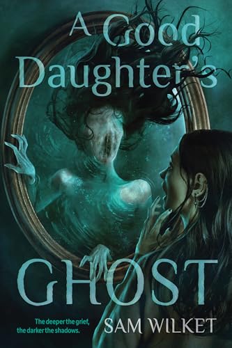 A Good Daughter’s Ghost cover image
