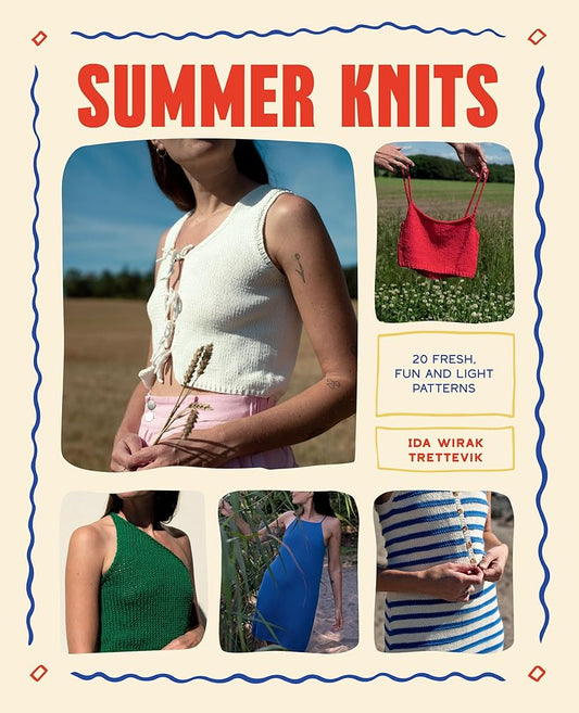 Summer Knits: 20 Light Patterns for the Warmer Months cover image