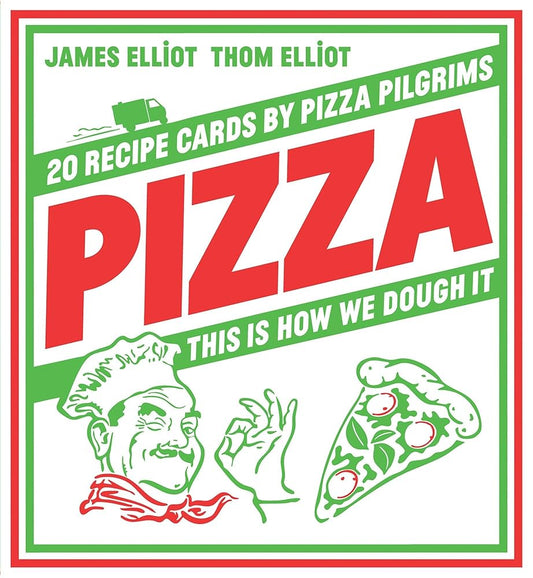 Pizza: 20 Recipe Cards by Pizza Pilgrims cover image