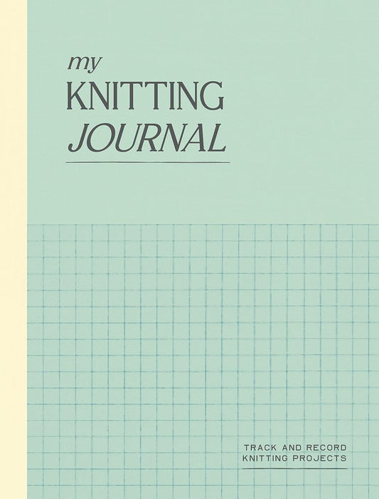 My Knitting Journal: Track and Record Knitting Projects cover image