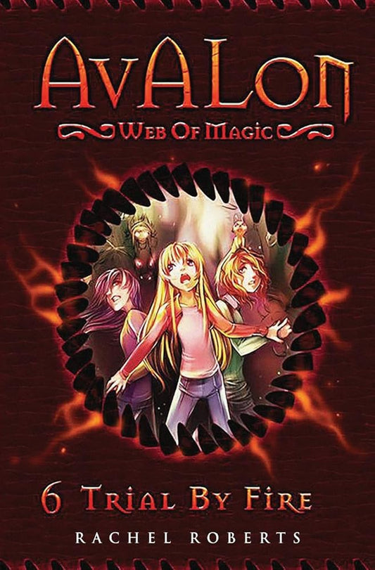 Trial By Fire: Avalon Web of Magic Book 6 cover image