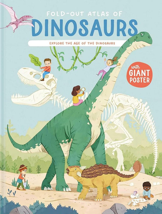 Fold Out Atlas of Dinosaurs cover image