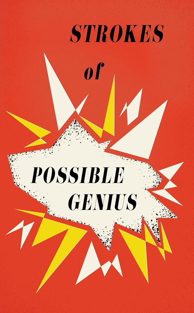 Strokes of Possible Genius Journal (Paperback Writers) cover image
