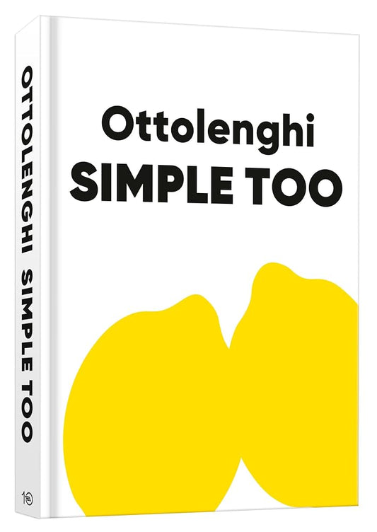 Ottolenghi Simple Too: A Cookbook cover image