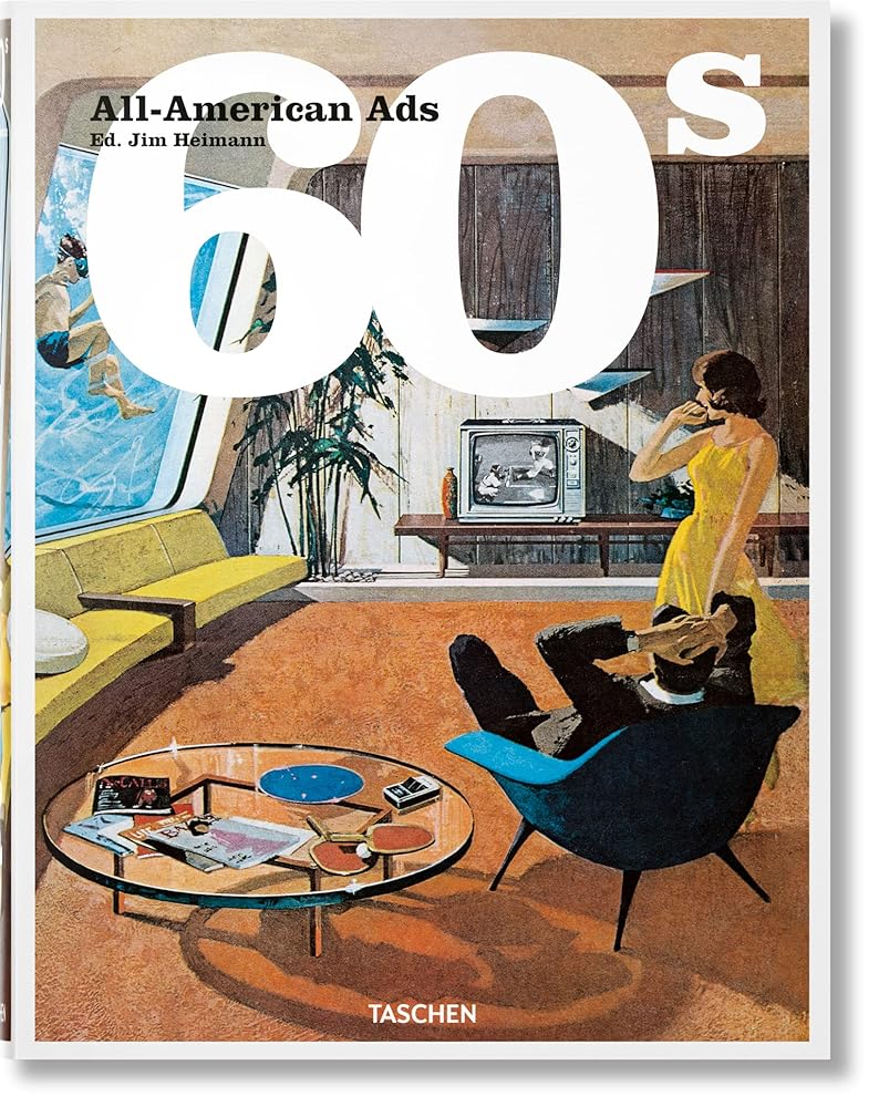All-American Ads of the 60s: Mehrsprachige Ausgabe cover image