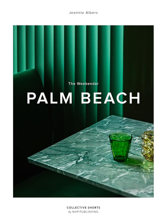 The Weekender Palm Beach (Weekender Collection) cover image