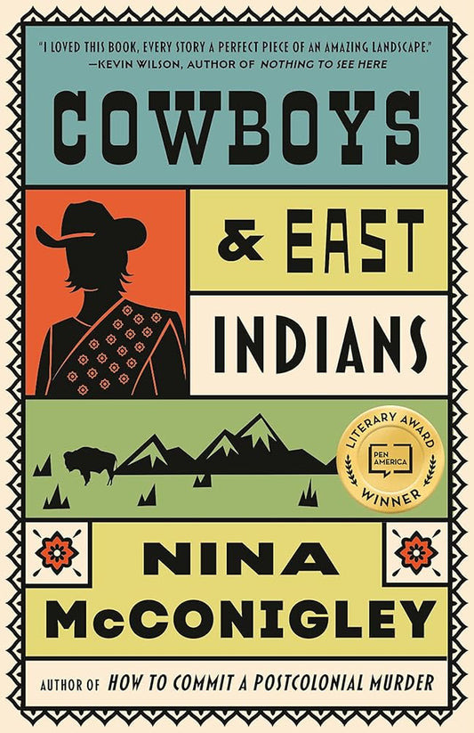 Cowboys and East Indians: Stories cover image