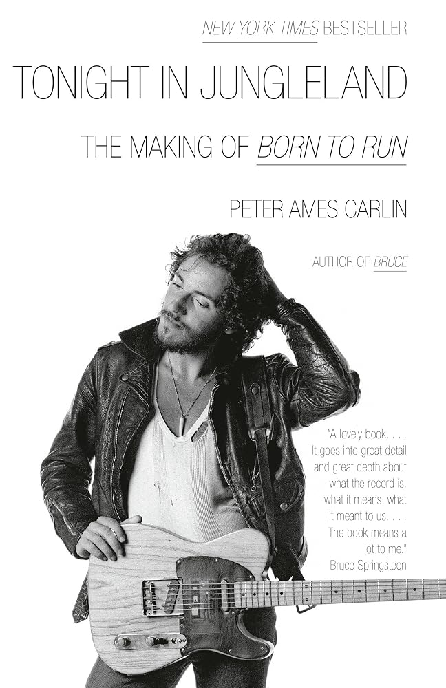 Tonight in Jungleland: The Making of Born to Run cover image
