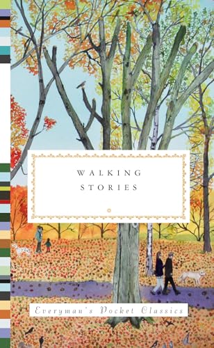Walking Stories (Everyman's Library Pocket Classics Series) cover image
