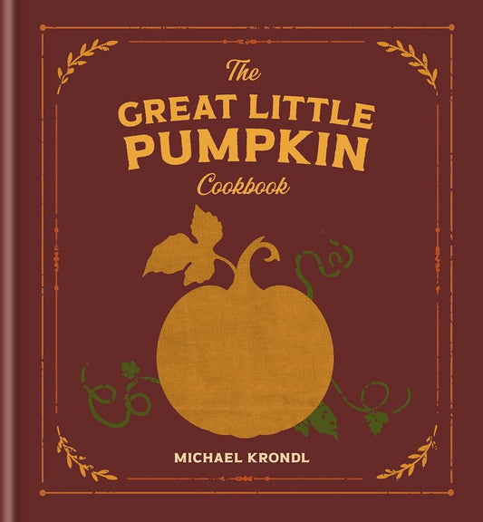 The Great Little Pumpkin Cookbook cover image