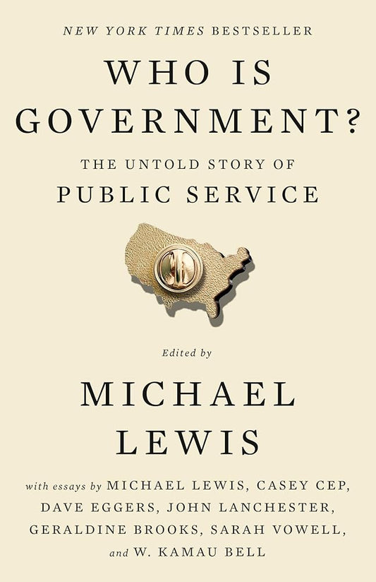 Who Is Government?: The Untold Story of Public Service cover image
