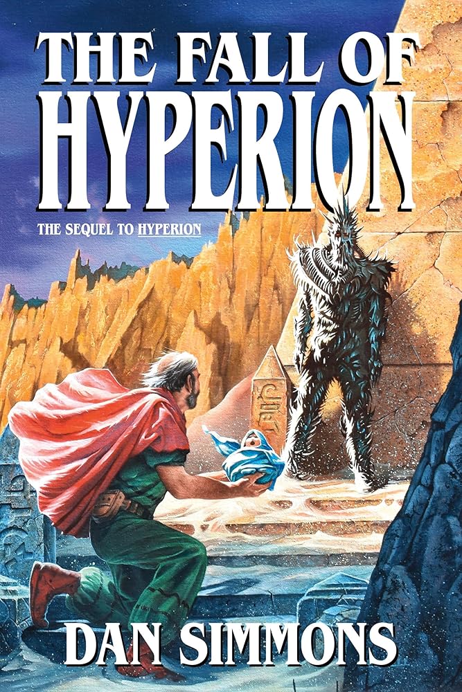 The Fall of Hyperion (Hyperion Cantos) – Monstera's Books