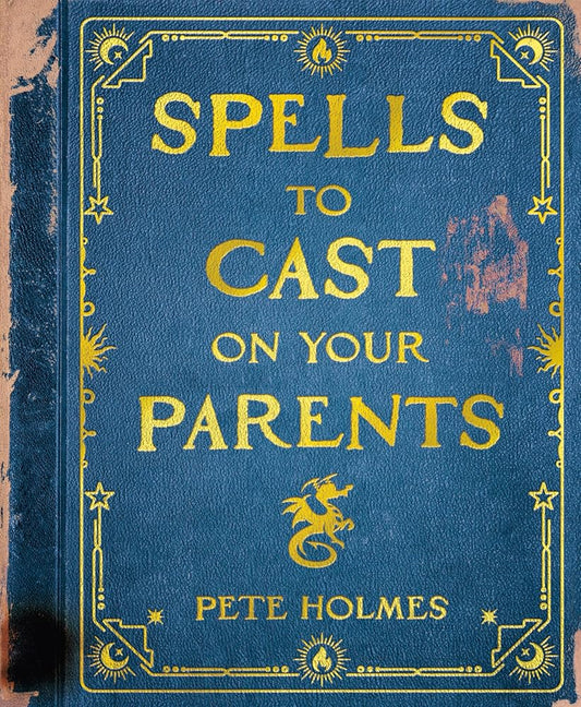 Spells to Cast on Your Parents cover image