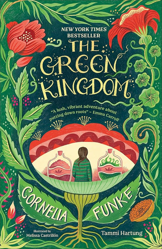 The Green Kingdom: New York Times Bestseller cover image
