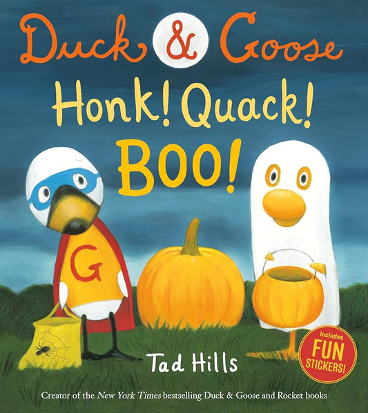 Duck & Goose, Honk! Quack! Boo!: A Halloween Story with Fun Stickers cover image