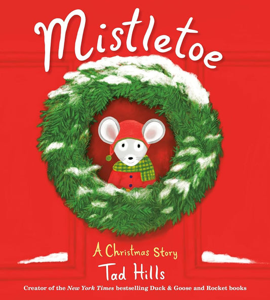 Mistletoe: A Christmas Story cover image