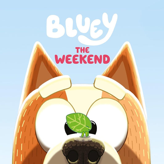 Bluey: The Weekend cover image