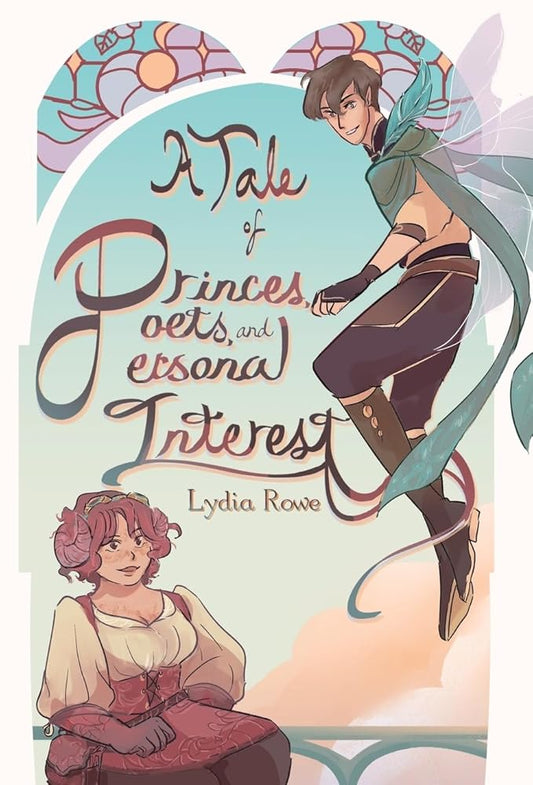 A Tale of Princes, Poets, & Personal Interest cover image