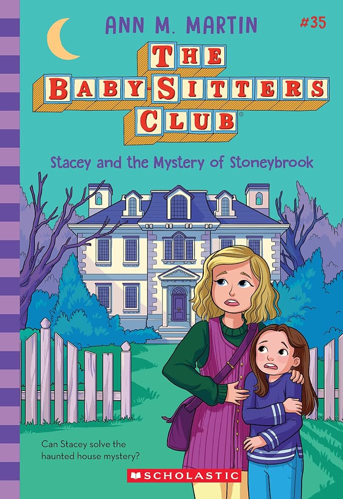 Stacey and the Mystery of Stoneybrook (The Baby-Sitters Club #35) cover image