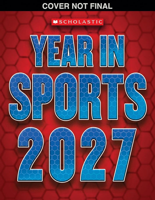 Scholastic Year in Sports 2027 cover image