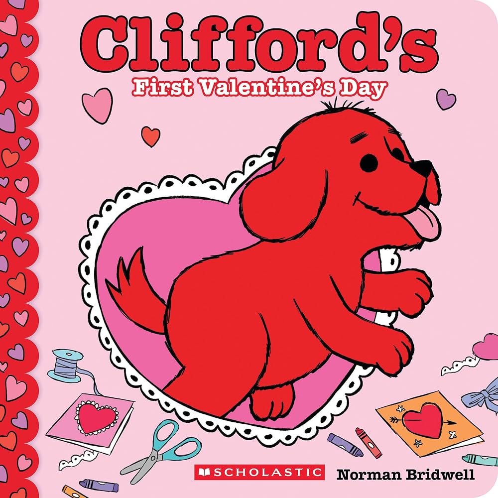 Clifford’s First Valentine’s Day (Board Book) cover image