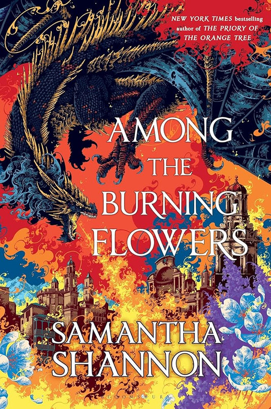 Among the Burning Flowers (The Roots of Chaos) cover image
