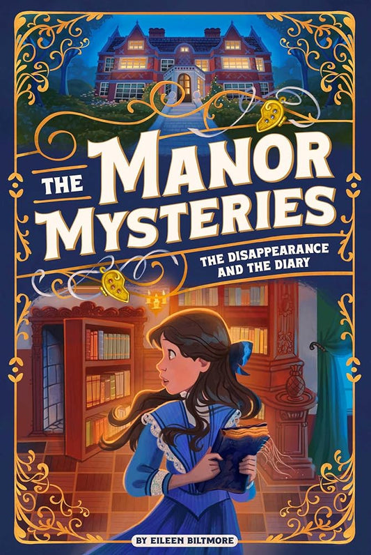 The Disappearance and the Diary (The Manor Mysteries) cover image