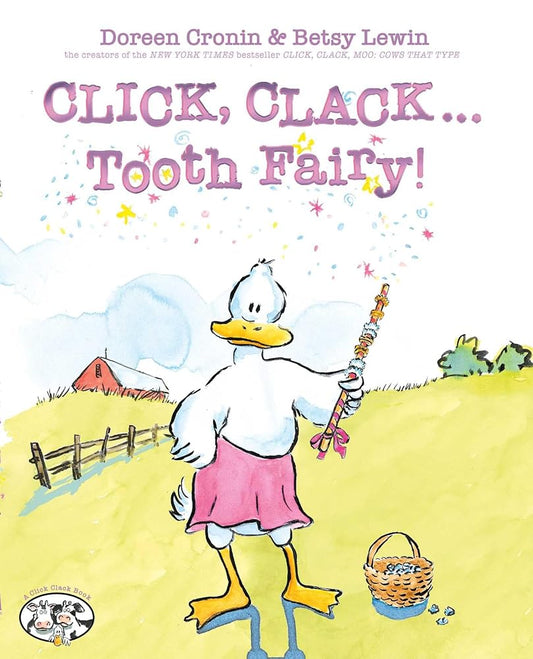 Click, Clack . . . Tooth Fairy! (A Click Clack Book) cover image