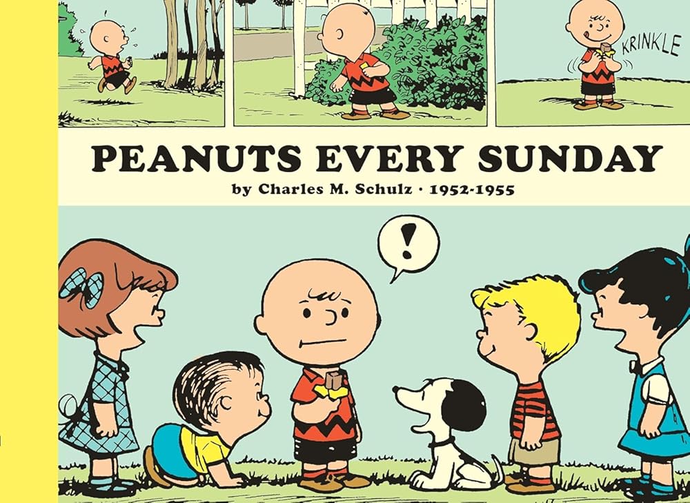 Peanuts Every Sunday, 1952-1955 (Peanuts Every Sunday, #1) cover image