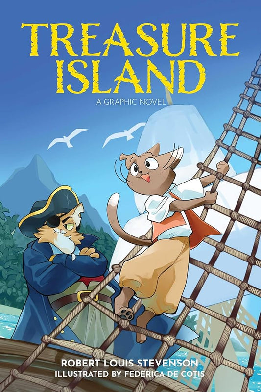 Treasure Island: A Graphic Novel cover image