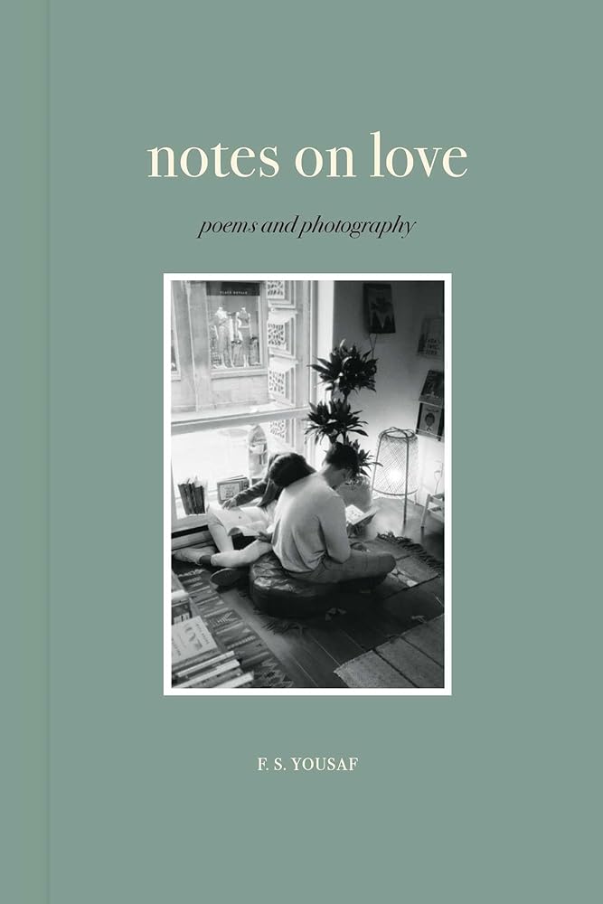 Notes on Love: Poems and Photography cover image