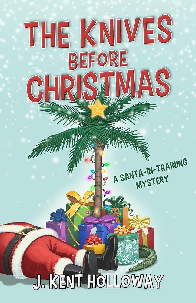 The Knives Before Christmas: A Santa-in-Training Mystery cover image
