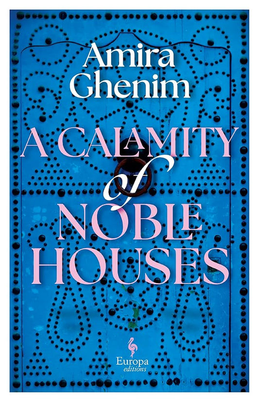 A Calamity of Noble Houses cover image