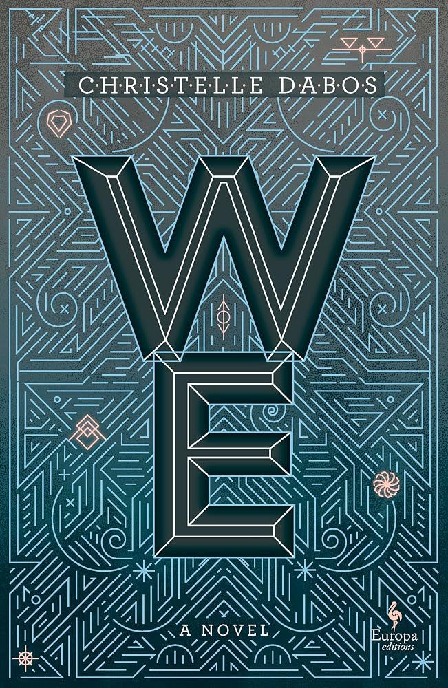 We: A YA Dystopian Novel by the Author of A Winter’s Promise cover image