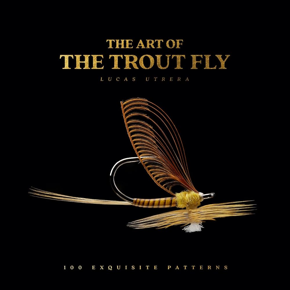 The Art of the Trout Fly: 100 Exquisite Patterns cover image