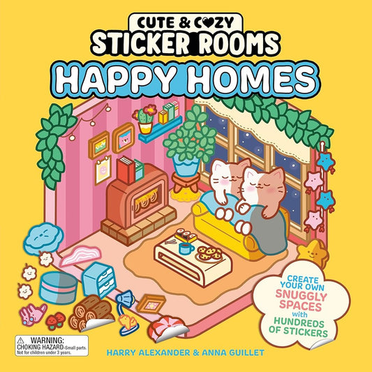 Cute & Cozy Sticker Rooms: Happy Homes: Create Your Own Snuggly Spaces with Hundreds of Stickers cover image