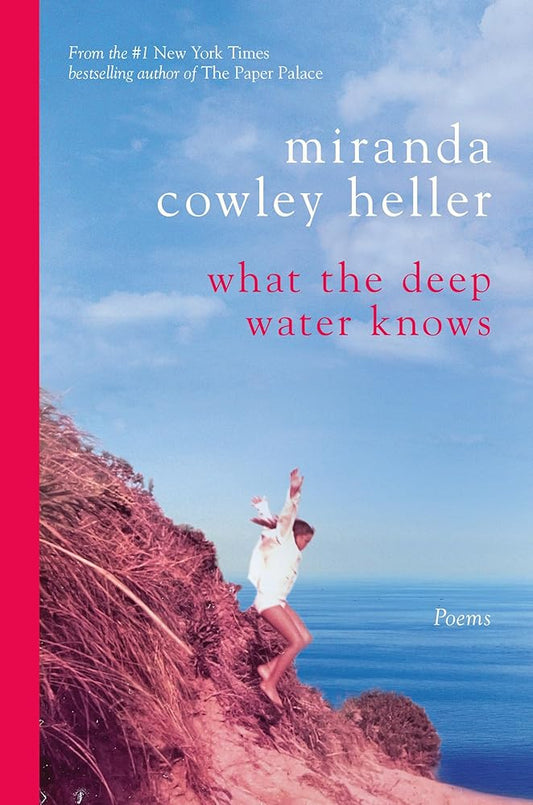 What the Deep Water Knows: Poems cover image