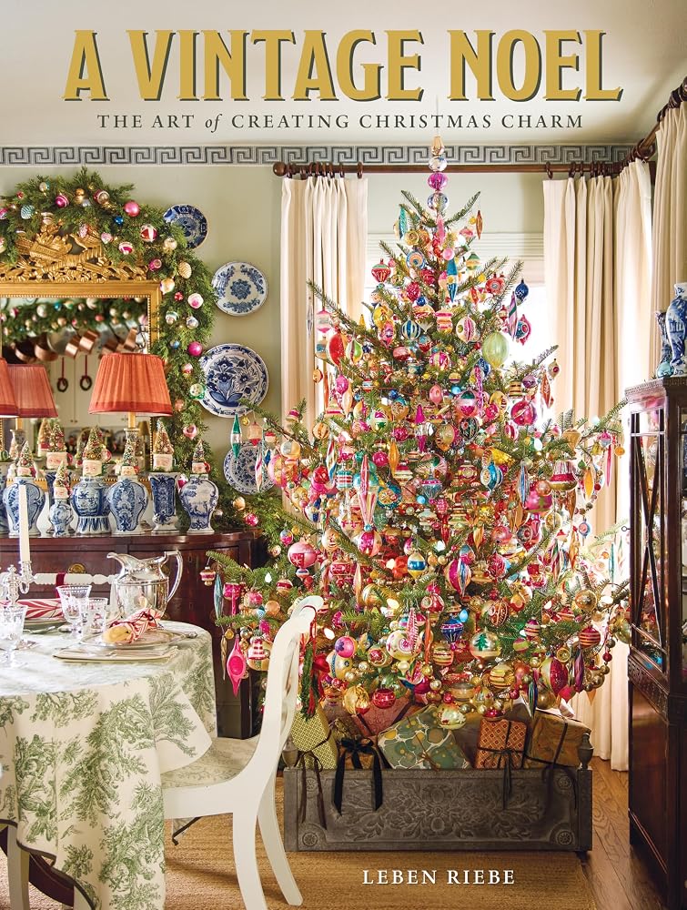 A Vintage Noel: The Art of Creating Christmas Charm cover image